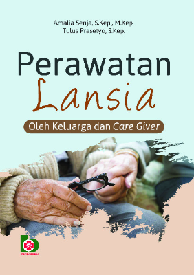 Sampul buku Perawatan Lansia Oleh Kel...