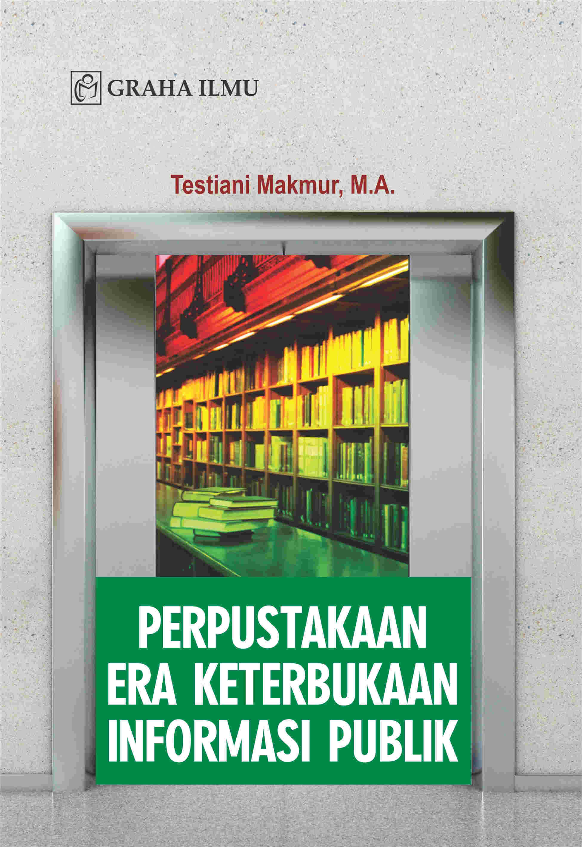 Sampul buku Perpustakaan Era Ket...